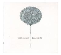 Eric Cheneaux – Dull Lights – Vinyle
