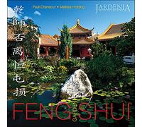 Cheneour, Paul - Feng Shui Garden [Import]