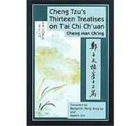 Cheng Tzu's Thirteen Treatises on T'Ai Chi Ch'Uan Chen Man Ch'Ing (Auteur)