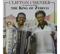 Chenier, Clifton - 60 Min. W/T King of Zydec