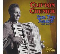 Chenier, Clifton - Bon Ton Roulet