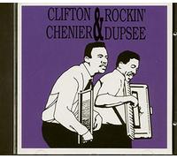 Chenier, Clifton - Clifton Chenier & Rockin Dupsee