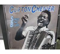 Chenier, Clifton - Clifton Sings The Blues