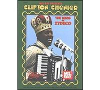 Clifton Chenier - King of Zydeco: 15 Accordion Solos by America’s Zydeco Master