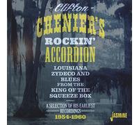 Chenier, Clifton -Rockin' - Louisiana Zydeco & Blues