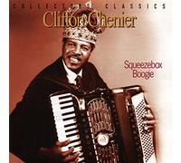 Chenier, Clifton - Squeezebox Boogie [Import]