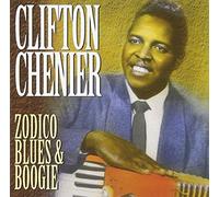 Clifton Chenier – Zodico Blues & Boogie – Concord