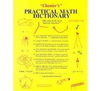 Chenier's Practical Math Dictionary Norman J. Chenier (Auteur)