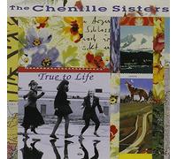 Chenille Sisters - True to Life