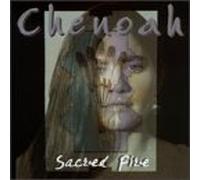 Chenoah - Sacred Fire