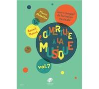Chépélov Pierre et Menut Benoît - L'ouverture à la musique Volume 7 --- Formation Musicale