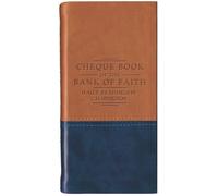 Chequebook of the Bank of Faith: Tan/Blue Daily Readings by C.h. Spurgeon