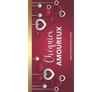 Chéquier Amoureux: Coupons d'amour | Coupons en couleur à personnalisées | Plus de 40 idées pour remplir vos bons cadeaux | Carnet de bons spécial ... Saint Valentin, Anniversaire, Mariage, Noël