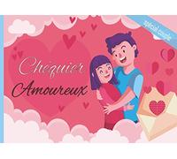 Chéquier Amoureux Spécial Couple: carnet de bons pour les couples, cadeau femme ou homme original, idéal pour Saint-Valentin ou anniversaire