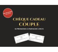 Chéquier Cadeau pour Couple : 52 Chèques Romantiques et Complices à Découper: Idée Cadeau Saint Valentin Homme et Femme | Carnet de Gages Amoureux, Complices et Drôles (Édition Spéciale Dos Vierge)