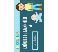 Chéquier de Grand Frère: Nouvelle Edition avec 30 Bons en Couleur | Cadeau de Naissance pour Futur Grand Frère | Livre de Coupons à Offrir