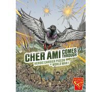 Cher Ami Comes Through