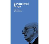 Cher Bartoszewski - Witold Bereś (Biografien auf Polnisch)