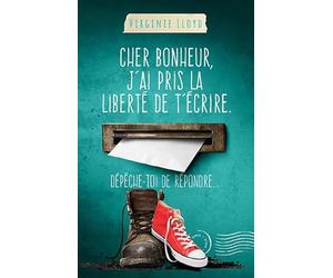 Cher bonheur, j'ai pris la liberté de t'écrire. Dépêche-toi de répondre...