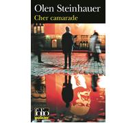 Cher camarade - Olen Steinhauer - Gallimard - Poche - Roman