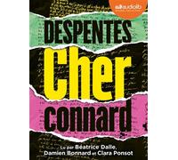 Cher connard Livre audio 1 CD MP3 - Virginie Despentes - Audiolib - Texte lu (CD) - Textes lus CD