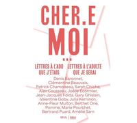"CHER.E MOI": Lettres à l'ado que j'étais, lettres à l'adulte que je serai