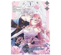 Kori Hisakawa – Cher époux inconnu, je veux divorcer – Tome 1 – Broché