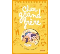Alison McGhee – Cher grand frère – Roman junior – Milan – Broché