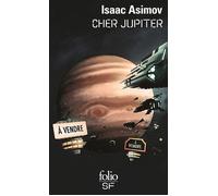 Cher Jupiter - Isaac Asimov - Gallimard - Poche - Roman