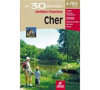 Cher les 30 plus beaux sentiers - Collectif - Chamina Eds - broché - Guide