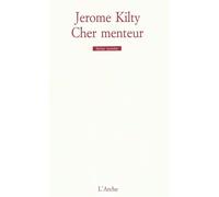 Cher menteur