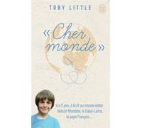 Cher Monde - Toby Little - J'ai Lu - Poche - Essai
