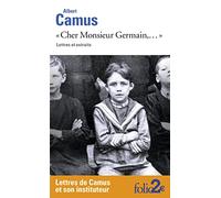 "Cher Monsieur Germain,...": Lettres et extraits