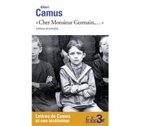 "Cher Monsieur Germain,...": Lettres et extraits