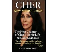 CHER NEW MEMOIR 2025: The Next Chapter of Cher’s Iconic Life -The Ride Continues