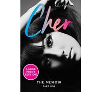 Cher: Part One: The Memoir