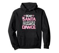 Cher Père Noël, ce n'était Pas Moi, Je suis Toujours au Dance Ballet Christmas Sweat à Capuche