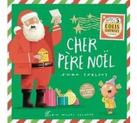 Cher Père Noël Emma Yarlett (Auteur), Françoise De Guibert (Traduction)
