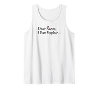 Cher Père Noël, Je Peux Expliquer .. Débardeur