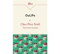 Cher Père Noël Oulipo (Auteur)
