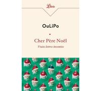 Cher Père Noël - Vraies Lettres Inventées