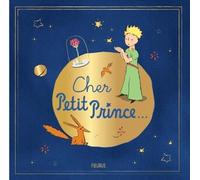 Cher Petit Prince