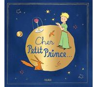 Cher Petit Prince