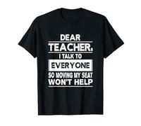 Cher Professeur, Je Parle à Tout Le Monde drôle de Retour à l'école T-Shirt Graphique avec Valeur