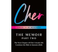 Cher The Memoir, Part Two - Cher - Harpercollins - ebook (ePub) - Livre