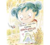 Cherche amoureux pour Maman Estelle Meens (Illustration), Maude De Bel (Auteur)