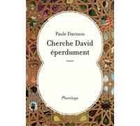 Cherche David Éperdument