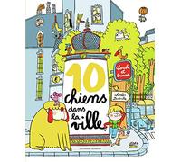 CHERCHE ET TROUVE - 10 CHIENS DANS LA VILLE
