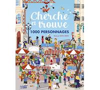 Cherche et trouve 1000 personnages - Dès 6 ans