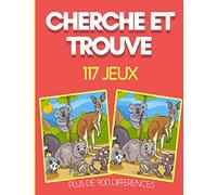 Cherche et trouve - 117 jeux: A partir de 5 ans | Trouve les différences pour enfants | Activité manuelle pour enfant | Jeux avec solutions| Grand format
